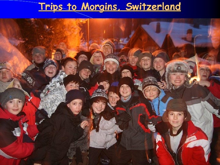 Trips to Morgins, Switzerland 