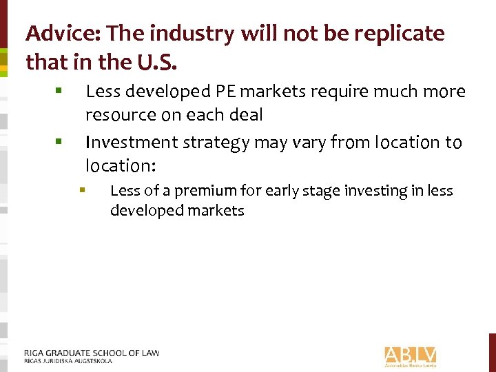 Advice: The industry will not be replicate that in the U. S. § §