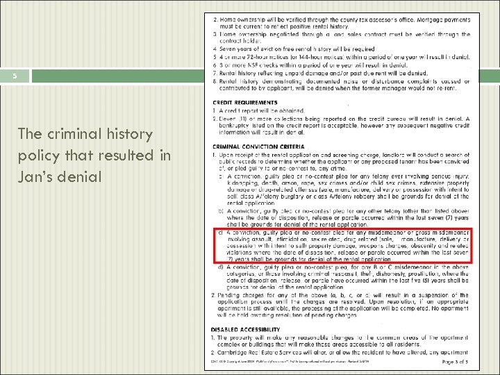 5 The criminal history policy that resulted in Jan’s denial 