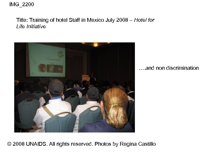 IMG_2200 Title: Training of hotel Staff in Mexico July 2008 – Hotel for Life