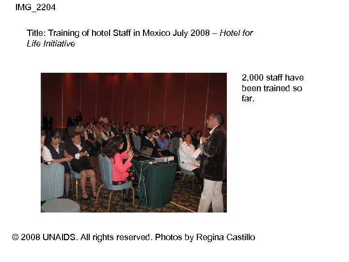 IMG_2204 Title: Training of hotel Staff in Mexico July 2008 – Hotel for Life