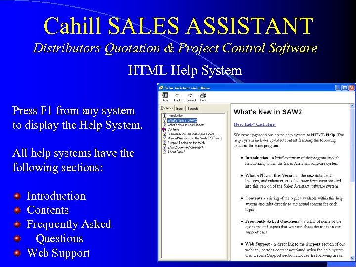 Cahill SALES ASSISTANT Distributors Quotation & Project Control Software HTML Help System Press F