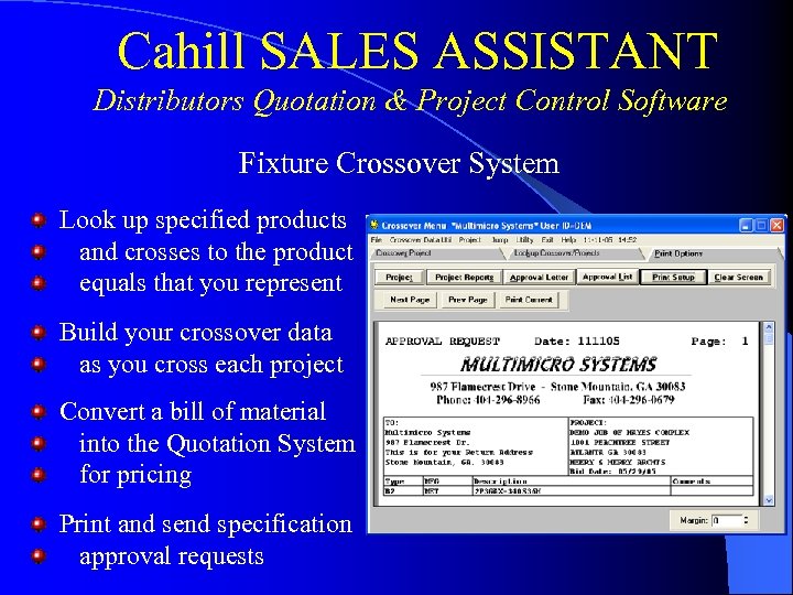 Cahill SALES ASSISTANT Distributors Quotation & Project Control Software Fixture Crossover System Look up