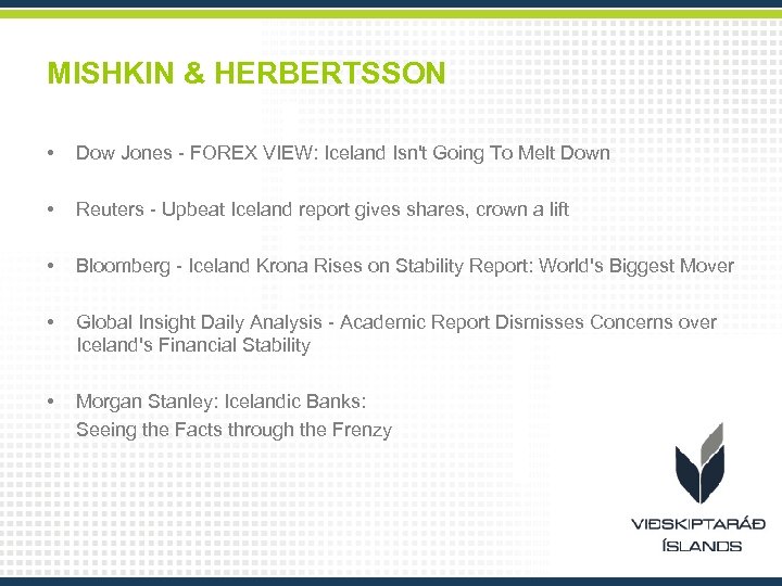 MISHKIN & HERBERTSSON • Dow Jones - FOREX VIEW: Iceland Isn't Going To Melt