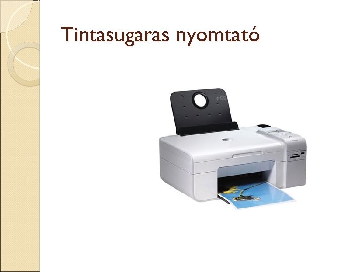 Tintasugaras nyomtató 