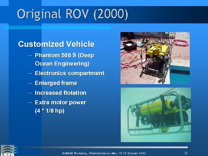 Original ROV (2000) Customized Vehicle – Phantom 500 S (Deep Ocean Engineering) – Electronics