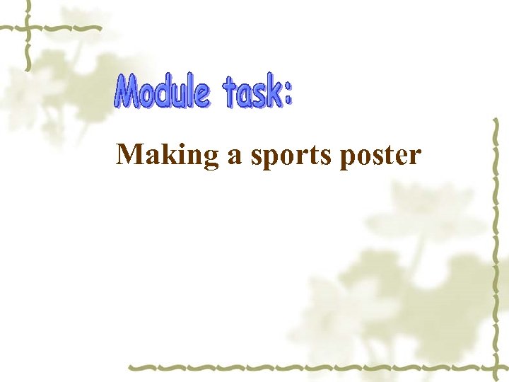 Making a sports poster 