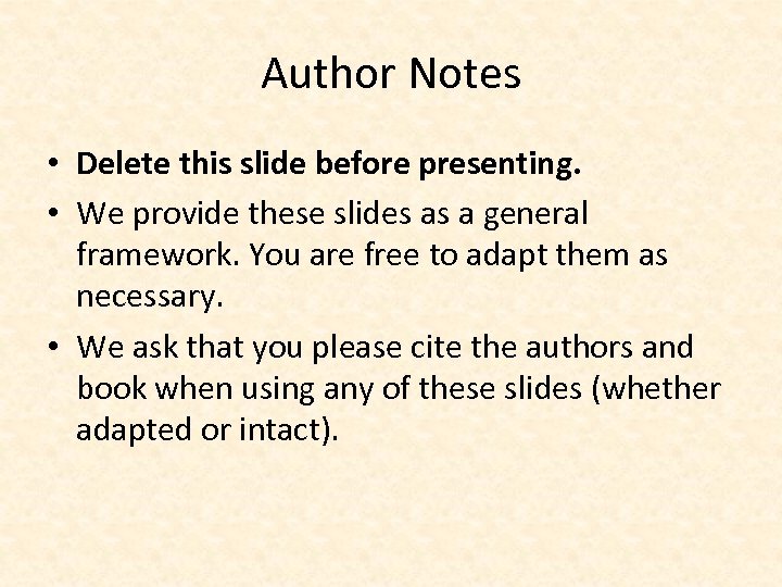 Author Notes • Delete this slide before presenting. • We provide these slides as