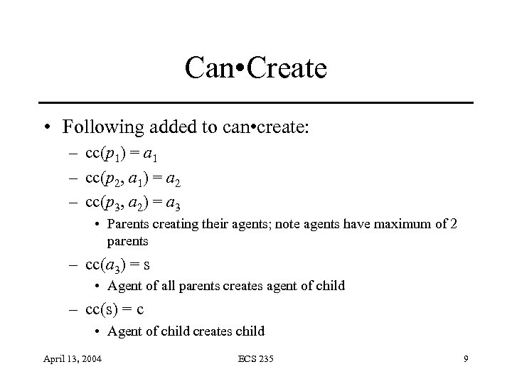 Can • Create • Following added to can • create: – cc(p 1) =