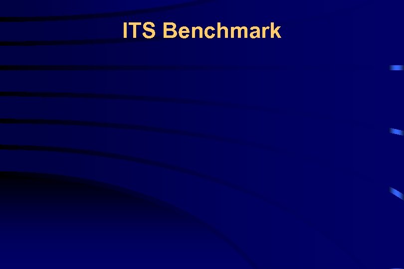 ITS Benchmark 