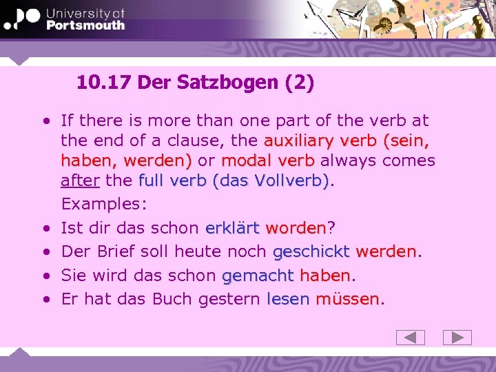 10. 17 Der Satzbogen (2) • If there is more than one part of