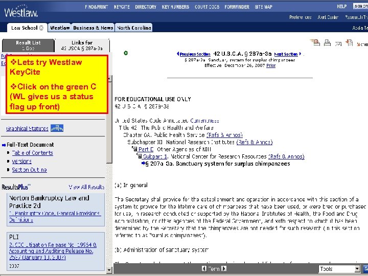 v. Lets try Westlaw Key. Cite v. Click on the green C (WL gives