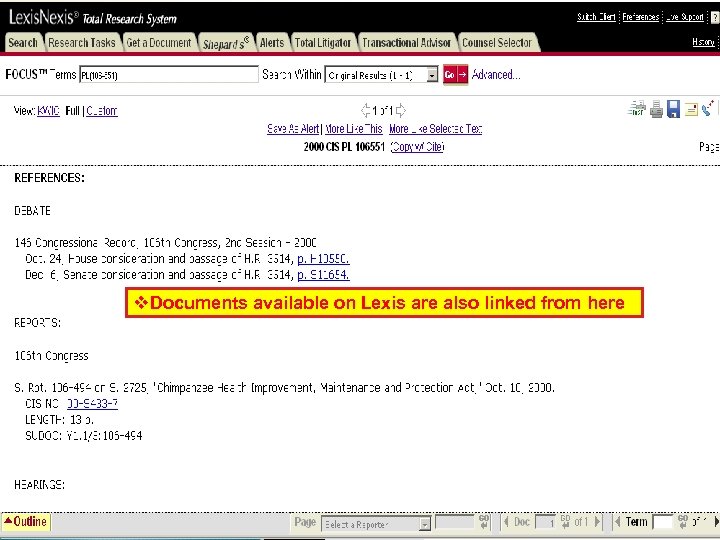v. Documents available on Lexis are also linked from here 