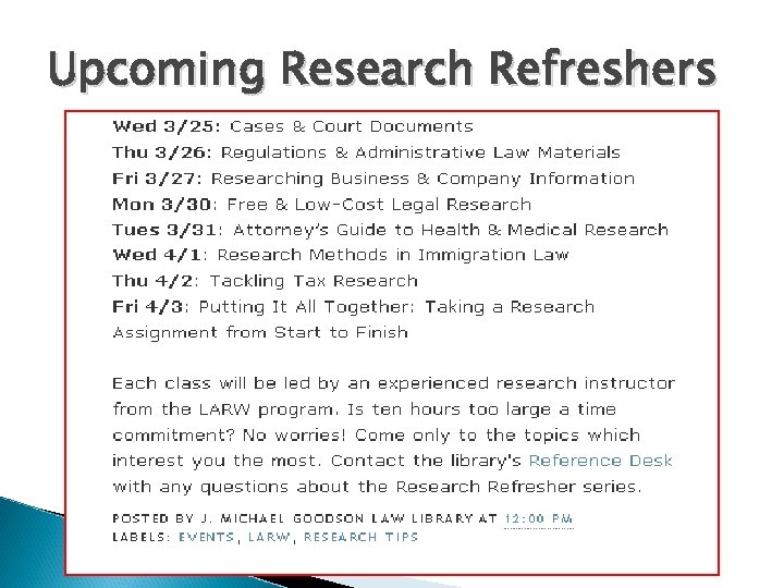 Upcoming Research Refreshers 