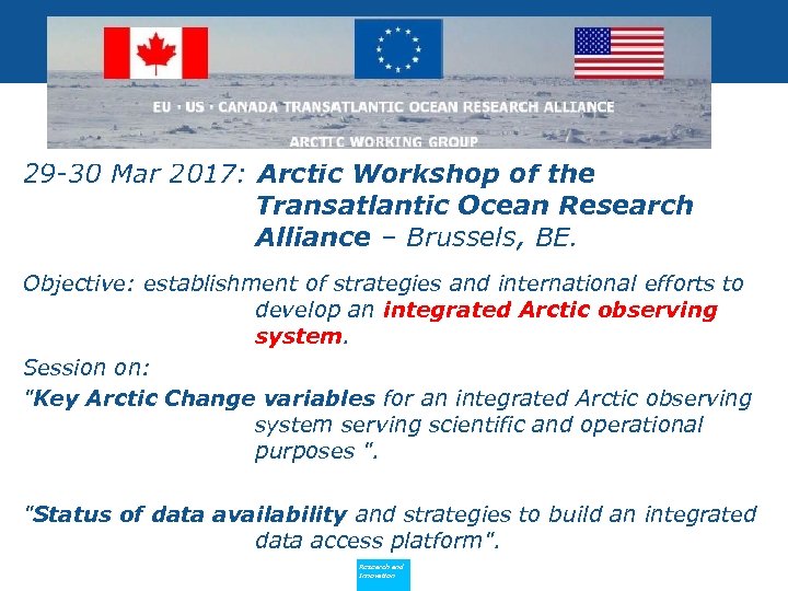 29 -30 Mar 2017: Arctic Workshop of the Transatlantic Ocean Research Alliance – Brussels,