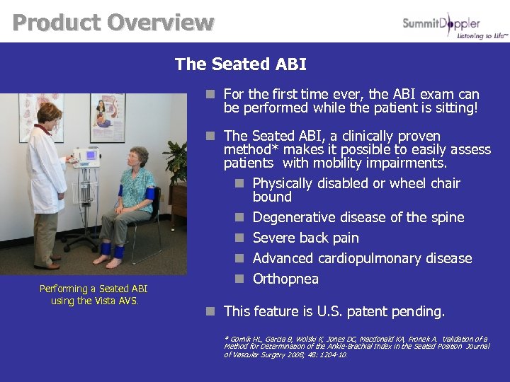 Product Overview The Seated ABI n For the first time ever, the ABI exam