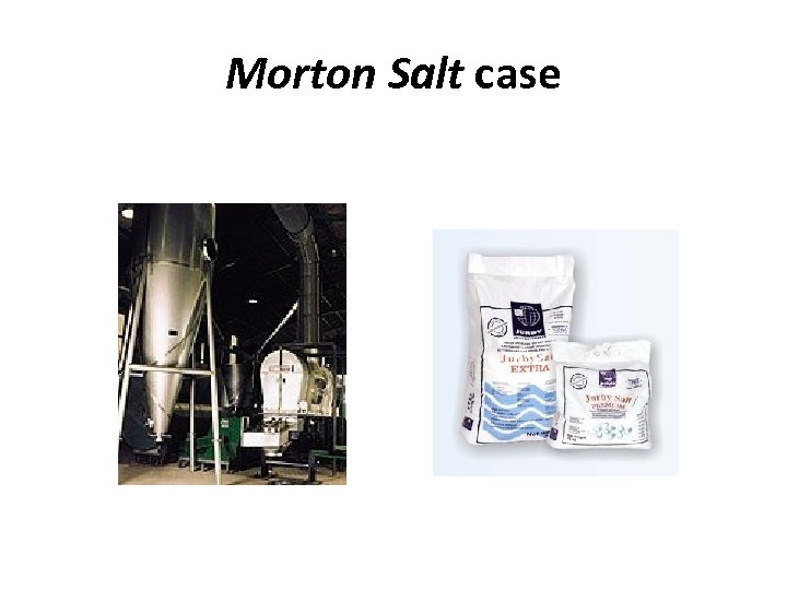 Morton Salt case 