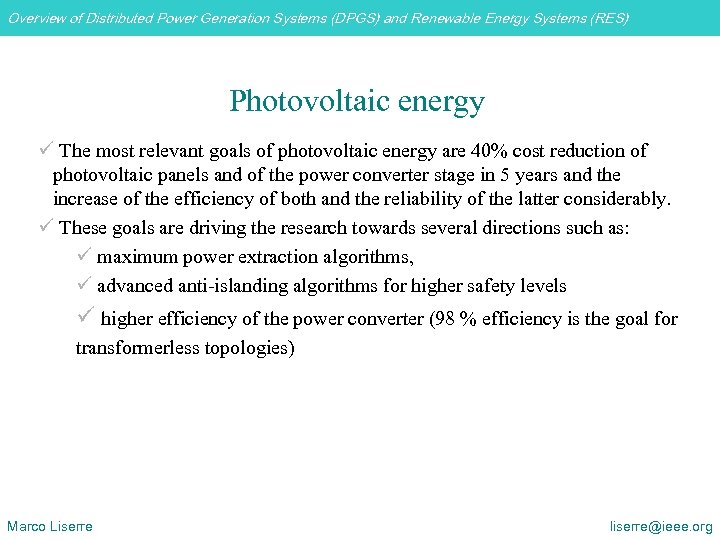 Overview of Distributed Power Generation Systems (DPGS) and Renewable Energy Systems (RES) Photovoltaic energy
