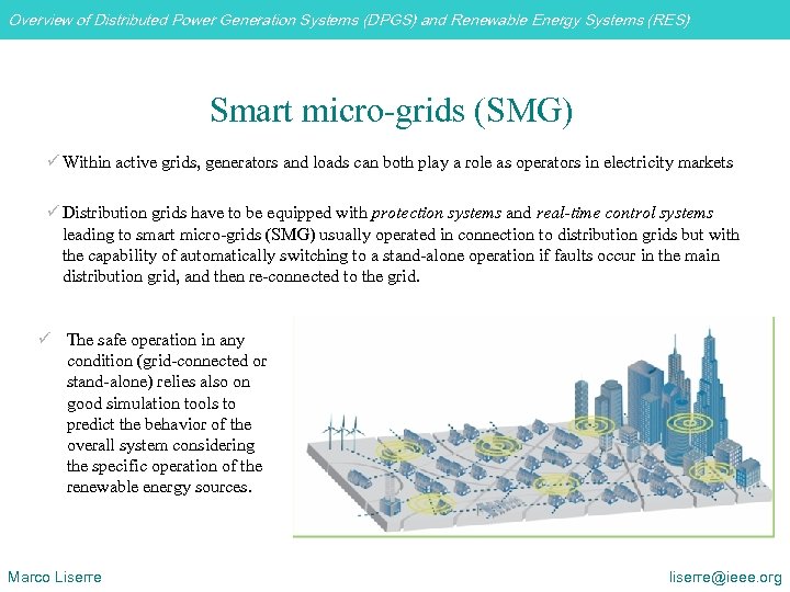 Overview of Distributed Power Generation Systems (DPGS) and Renewable Energy Systems (RES) Smart micro-grids