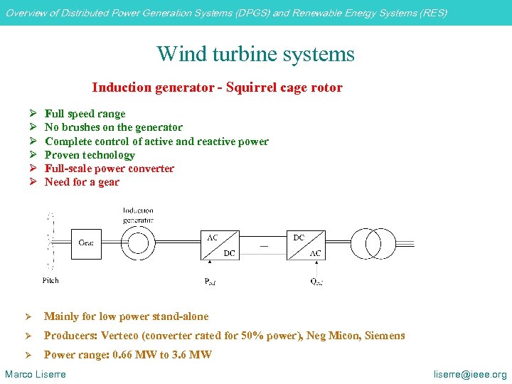 Overview of Distributed Power Generation Systems (DPGS) and Renewable Energy Systems (RES) Wind turbine