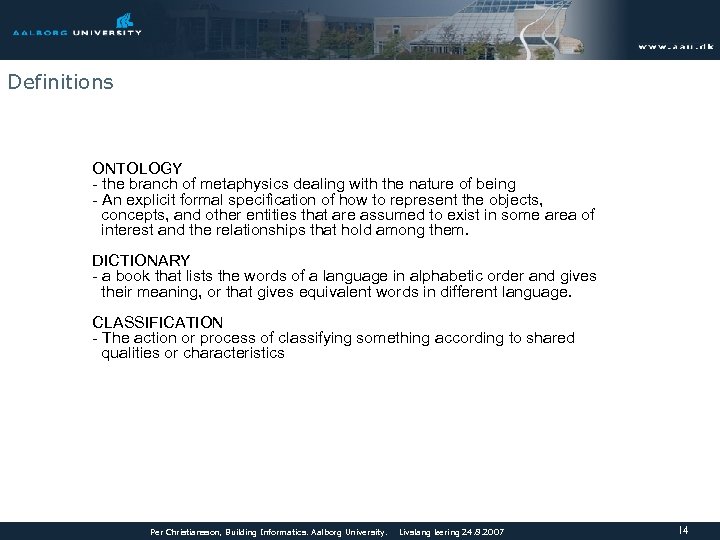Definitions ONTOLOGY - the branch of metaphysics dealing with the nature of being -