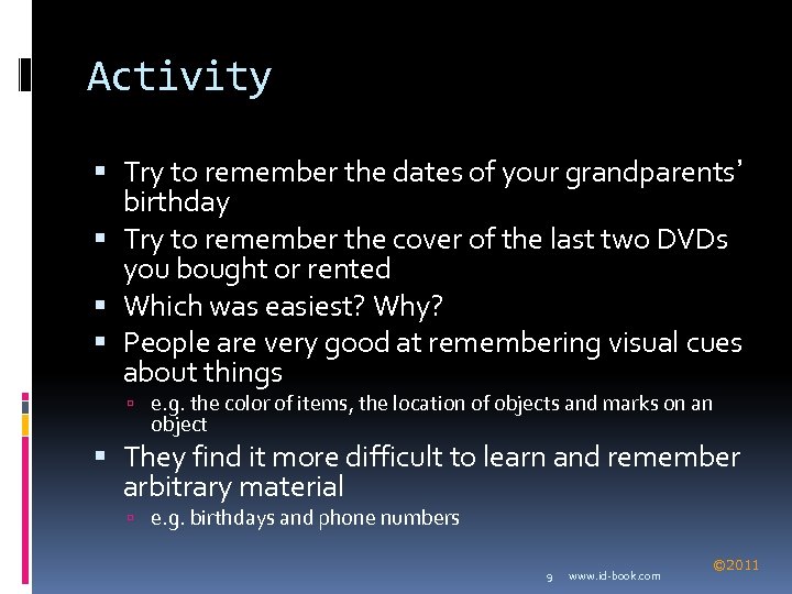 Activity Try to remember the dates of your grandparents’ birthday Try to remember the