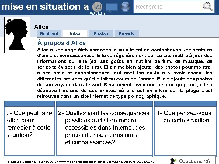 mise en situation a Recherche Fiche 5. 2 A Alice Babillard Infos Photos Encarts