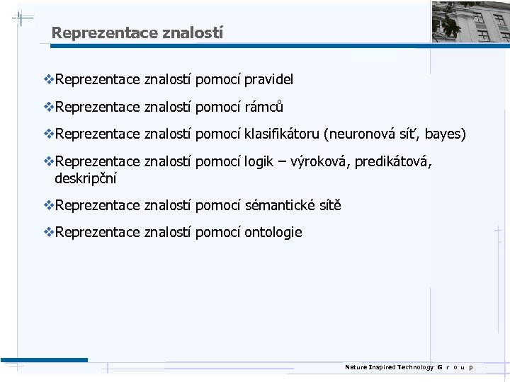 Reprezentace znalostí v. Reprezentace znalostí pomocí pravidel v. Reprezentace znalostí pomocí rámců v. Reprezentace