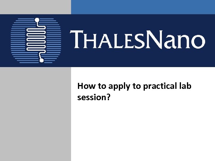 How to apply to practical lab session? 