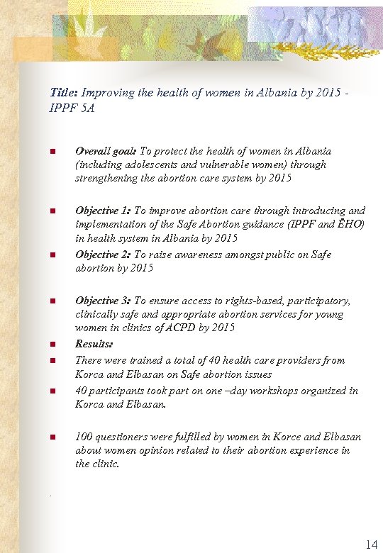 Title: Improving the health of women in Albania by 2015 - IPPF 5 A