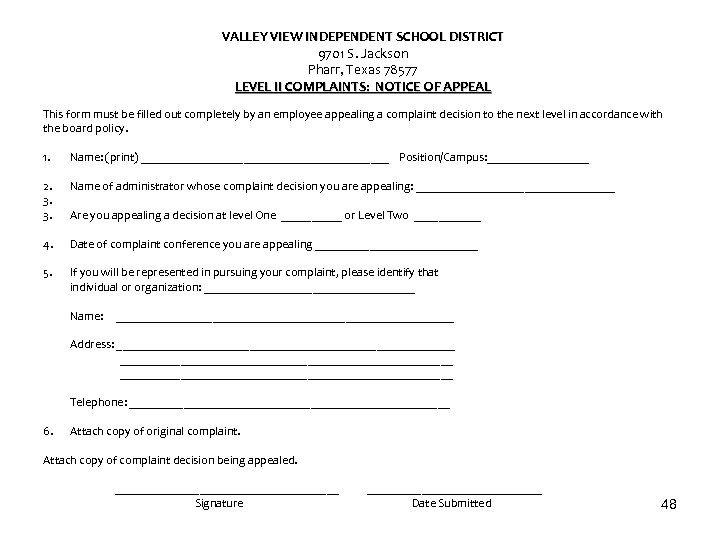 VALLEY VIEW INDEPENDENT SCHOOL DISTRICT 9701 S. Jackson Pharr, Texas 78577 LEVEL II COMPLAINTS:
