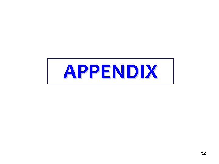 APPENDIX 52 