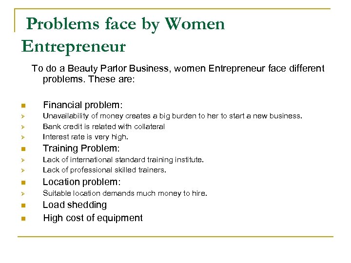 Problems face by Women Entrepreneur To do a Beauty Parlor Business, women Entrepreneur face