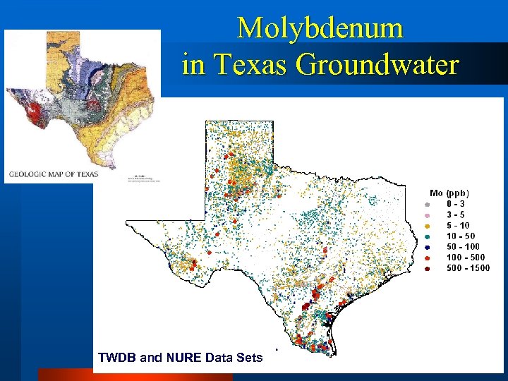 Molybdenum in Texas Groundwater TWDB and NURE Data Sets 