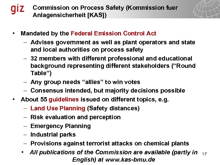 Commission on Process Safety (Kommission fuer Anlagensicherheit [KAS]) • Mandated by the Federal Emission