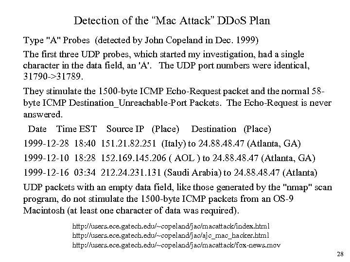 Detection of the “Mac Attack” DDo. S Plan Type 