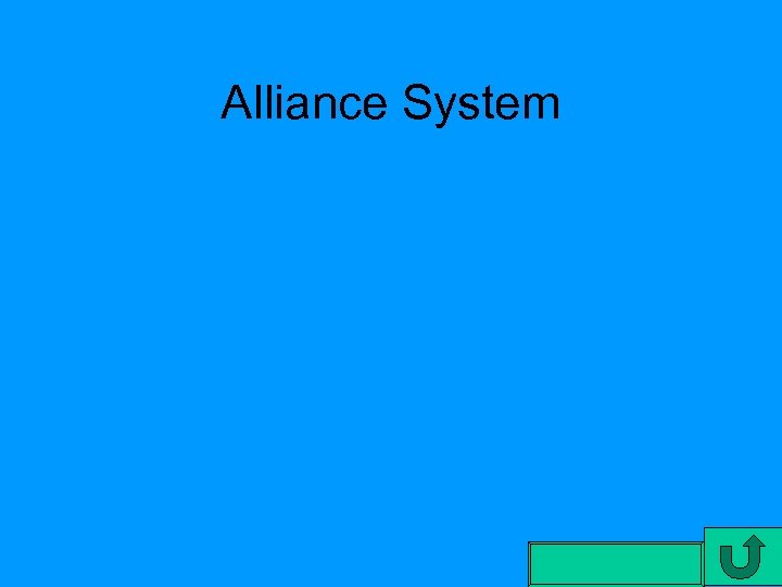 Alliance System 