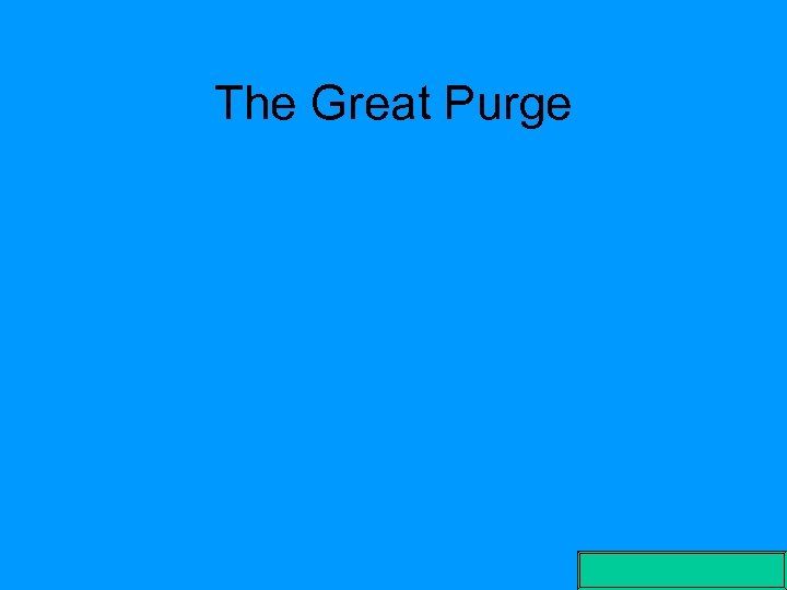 The Great Purge 