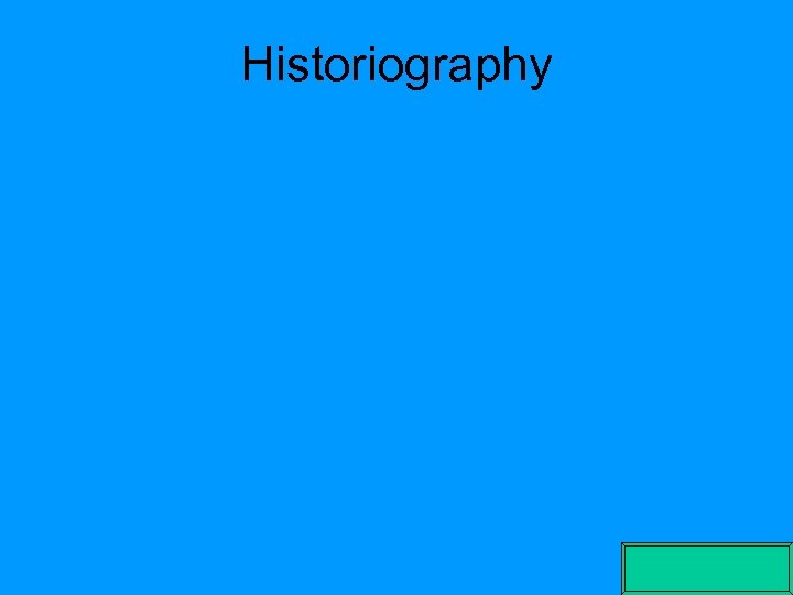 Historiography 