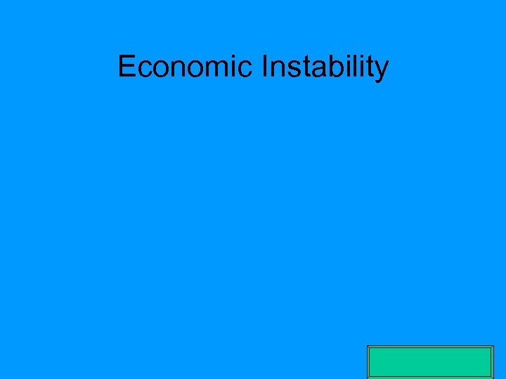 Economic Instability 