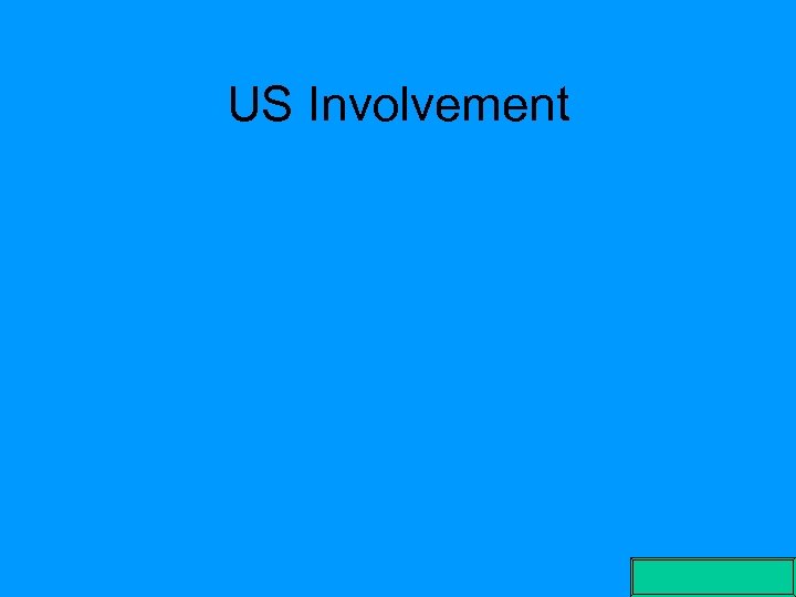 US Involvement 
