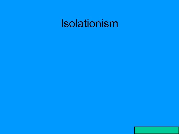 Isolationism 