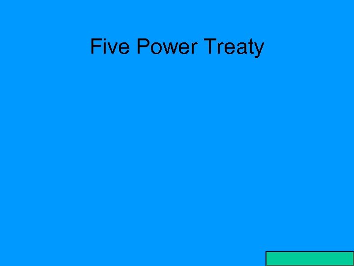 Five Power Treaty 