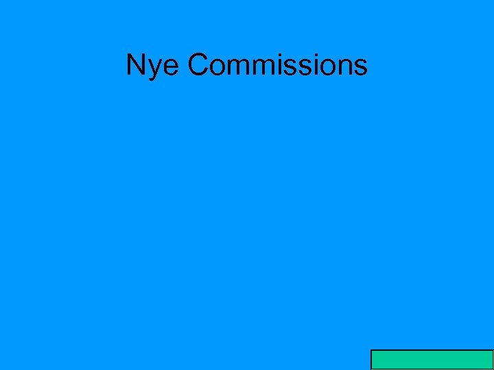 Nye Commissions 