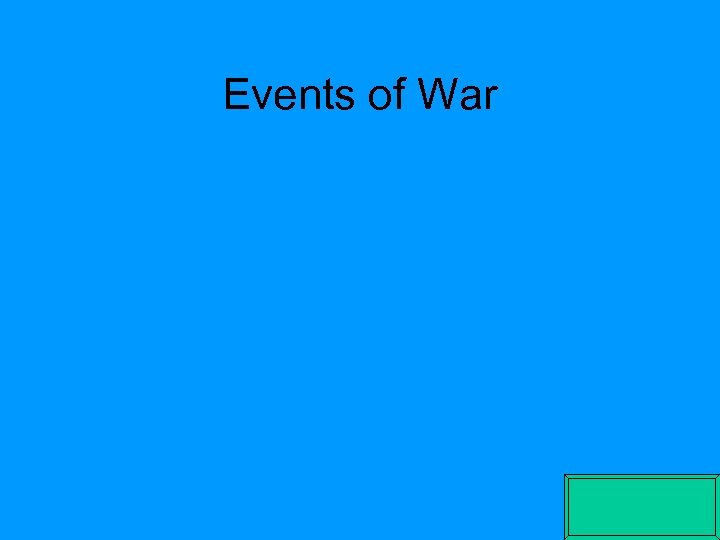 Events of War 