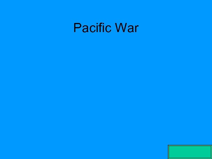 Pacific War 