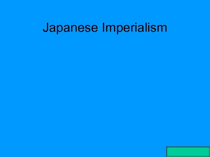 Japanese Imperialism 