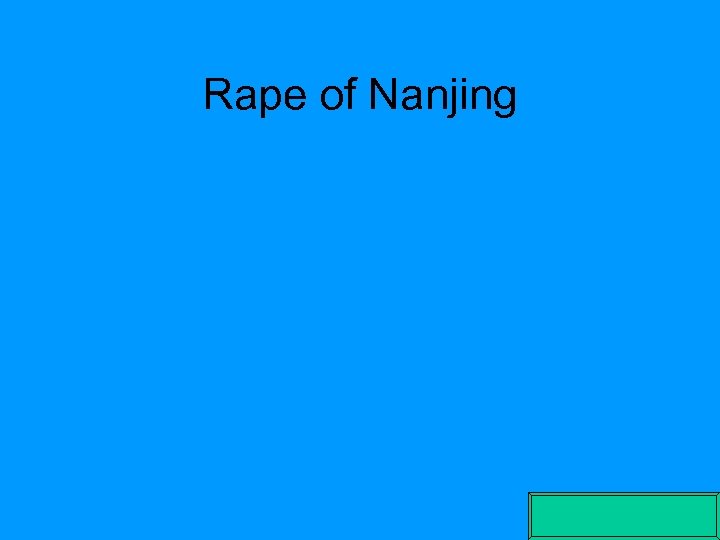 Rape of Nanjing 