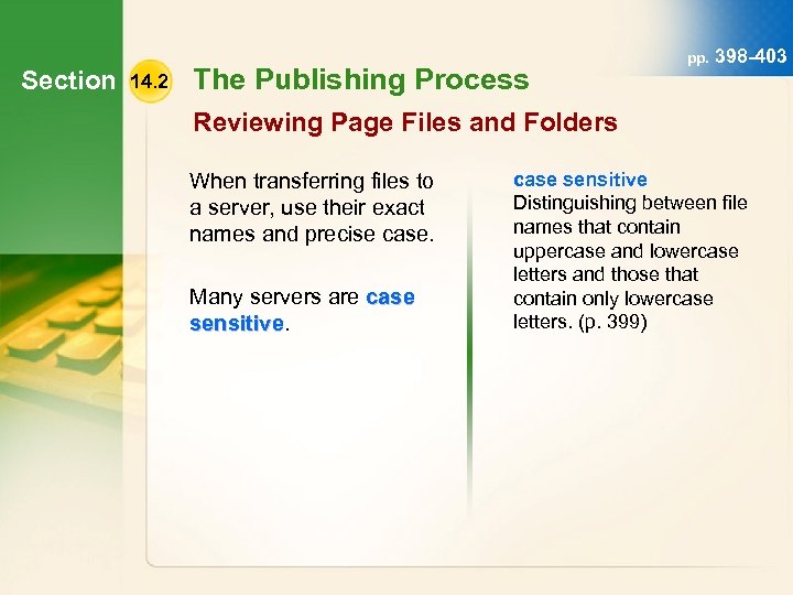Section 14. 2 The Publishing Process pp. 398 -403 Reviewing Page Files and Folders
