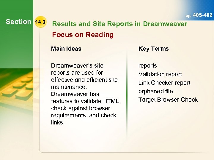 Section pp. 405 -409 14. 3 Results and Site Reports in Dreamweaver Focus on